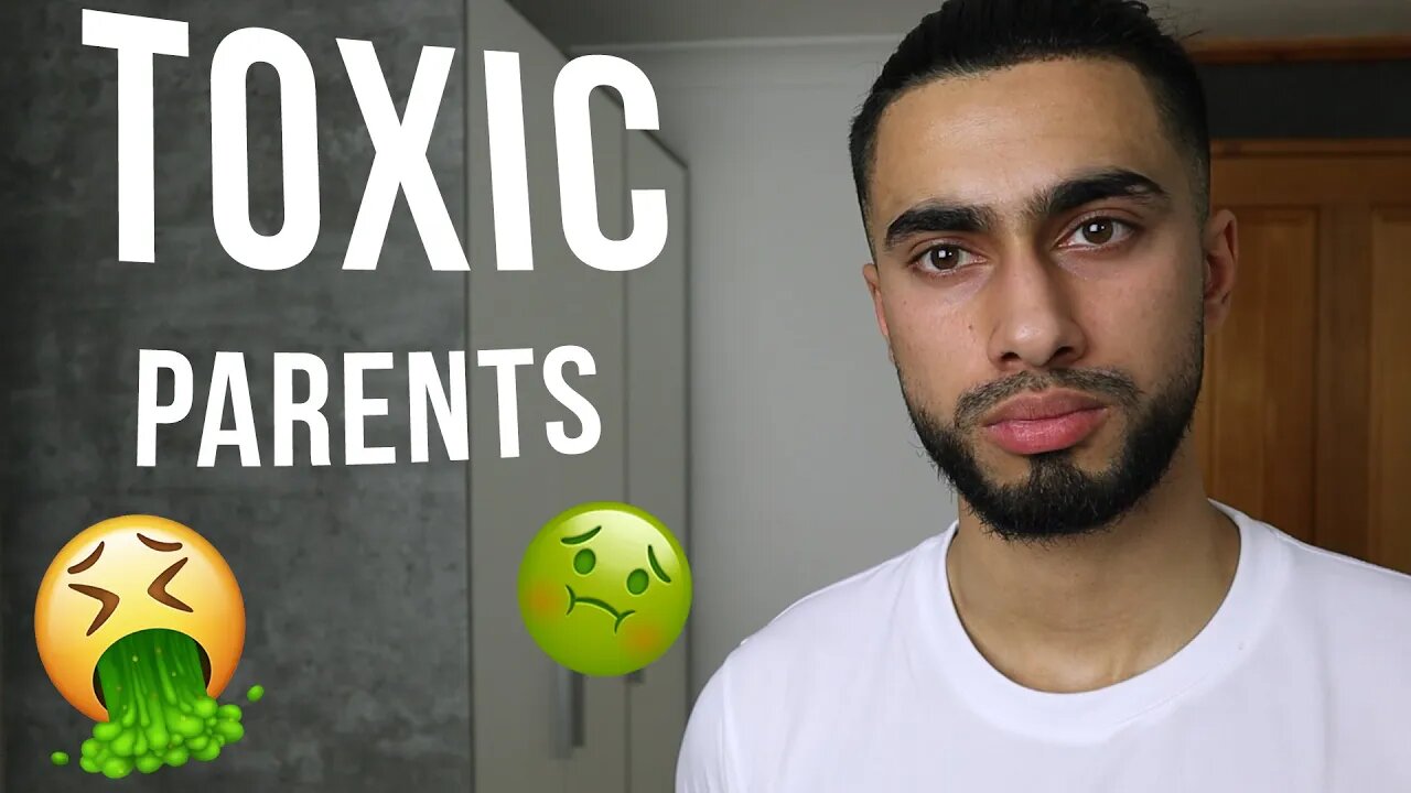 How To Deal With Toxic Parents (7 EASY STEPS)