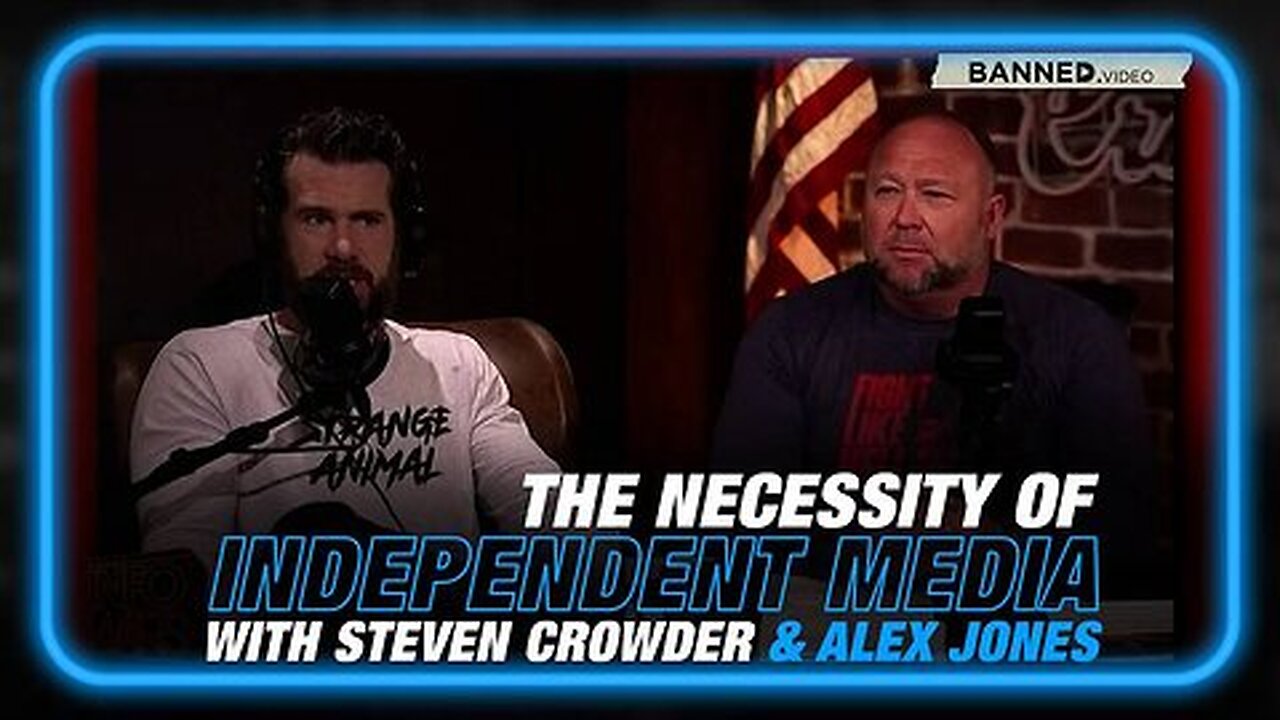 Steven Crowder and Alex Jones Break Down the Necessity