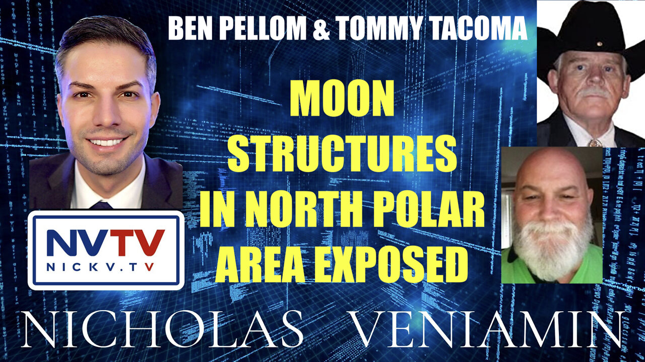 Ben Pellom & Tommy Tacoma Expose Moon Structures On North Polar Area with Nicholas Veniamin