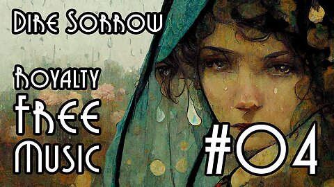 FREE Music for Commercial Use at YME – Dire Sorrow #04