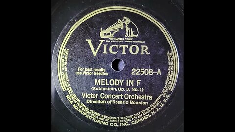 Anton Rubinstein, Rosario Bourdon, Victor Concert Orchestra – Melody In F