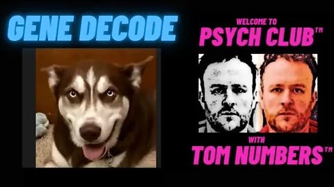 GENE DECODE & Tom NUMBERS fabulous discussion