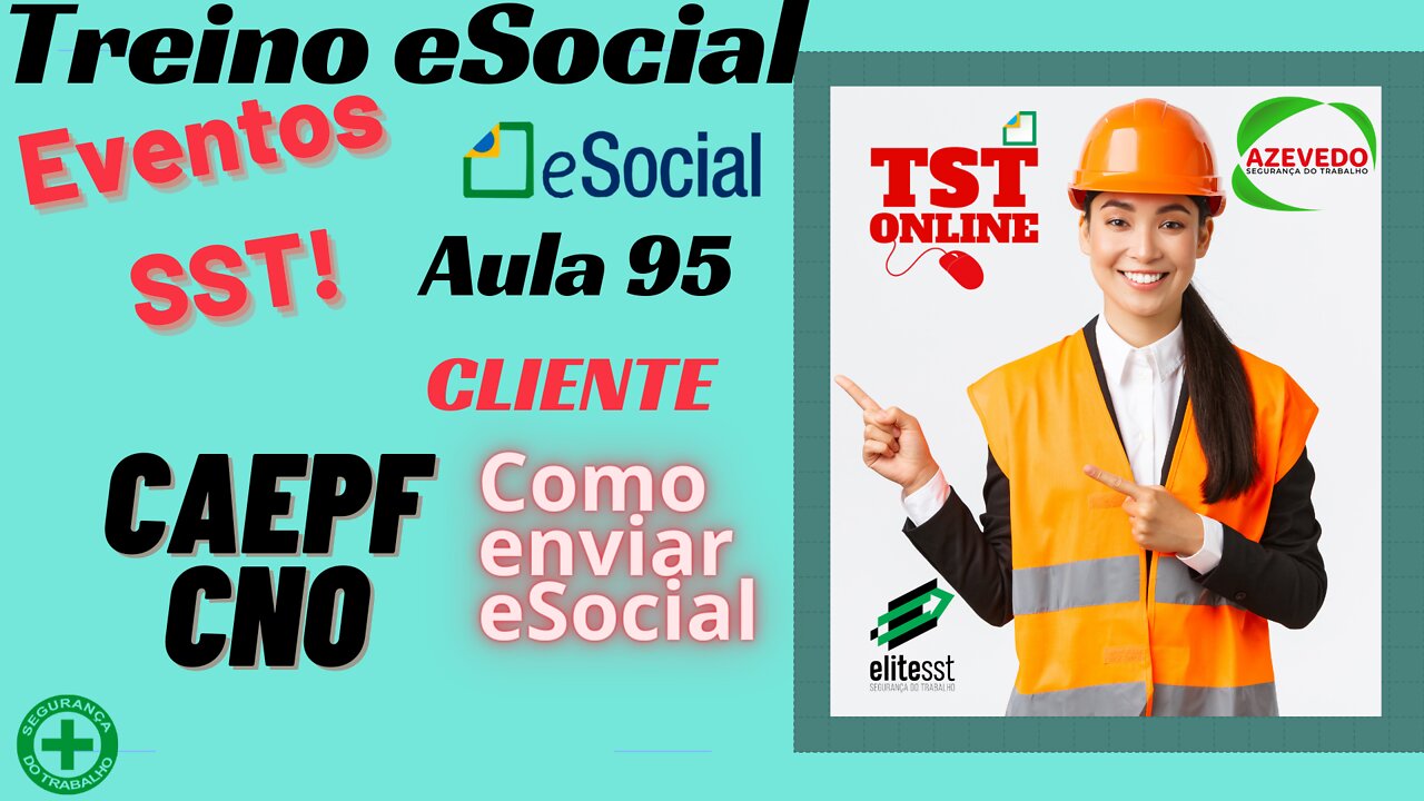 Aula 95 Cliente CAEPF e CNO Como Enviar eSocial l TSTONLINE Sistemas