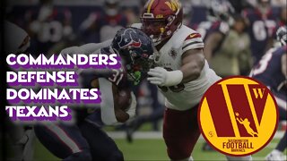 Washington Commanders Defense Dominates Houston Texans!