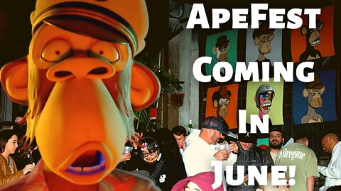 Bored Ape Yacht Club Hosts ApeFest in June!