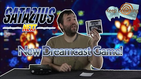 Keep Dreaming - SATAZIUS NEXT New 2021 Sega Dreamcast Game - Adam Koralik