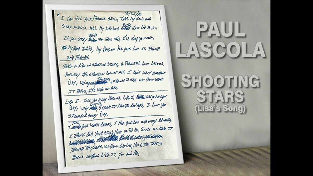 Paul LaScola - Shooting Stars (Lisa's Song)