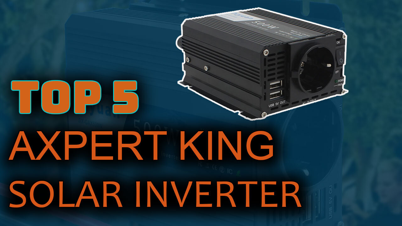 Best 5 AXPERT KING Solar Inverter