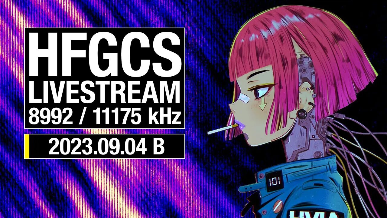 HFGCS Livestream (Emergency Action Messages on 8992 kHz and/or 11175 kHz)