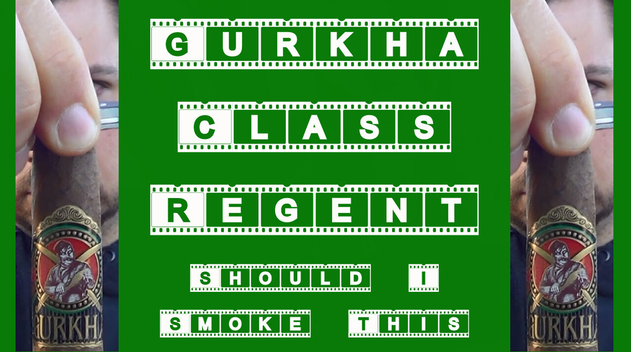 60 SECOND CIGAR REVIEW - Gurkha Class Regent