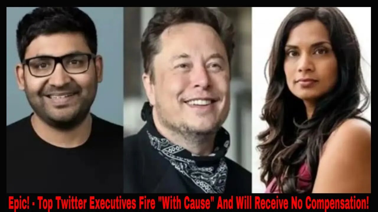 Epic! - Top Twitter Executives Fire "With Cause" And Will Receive No Compensation!