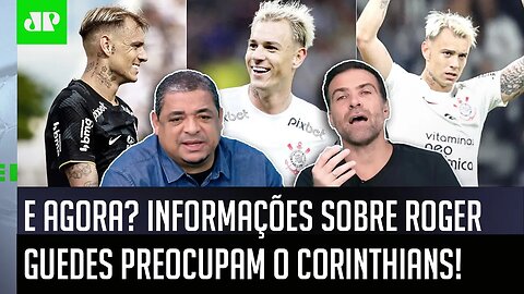 E AGORA?? "Cara, a ÚLTIMA INFORMAÇÃO é que o Róger Guedes..." VEJA DEBATE sobre o Corinthians!