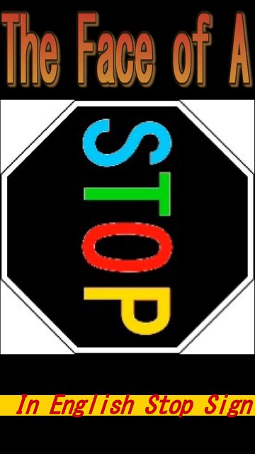 A's face in the Stop signs of 7 nations