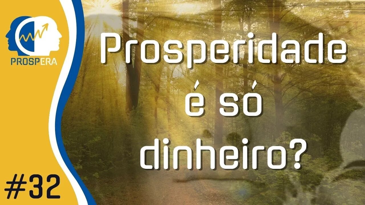 Prosperidade é só dinheiro? Pra nós não! Aprenda como fazemos no Ecossistema Dakila!