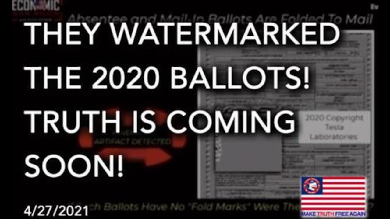 Huge! They Watermarked The 2020 Presidential Election Ballots! Truth Coming Soon!