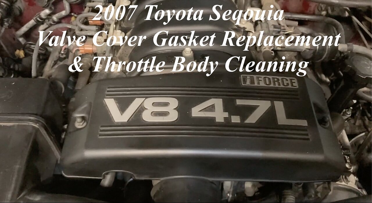 2007 Toyota Sequoia Tundra Valve Gasket Change