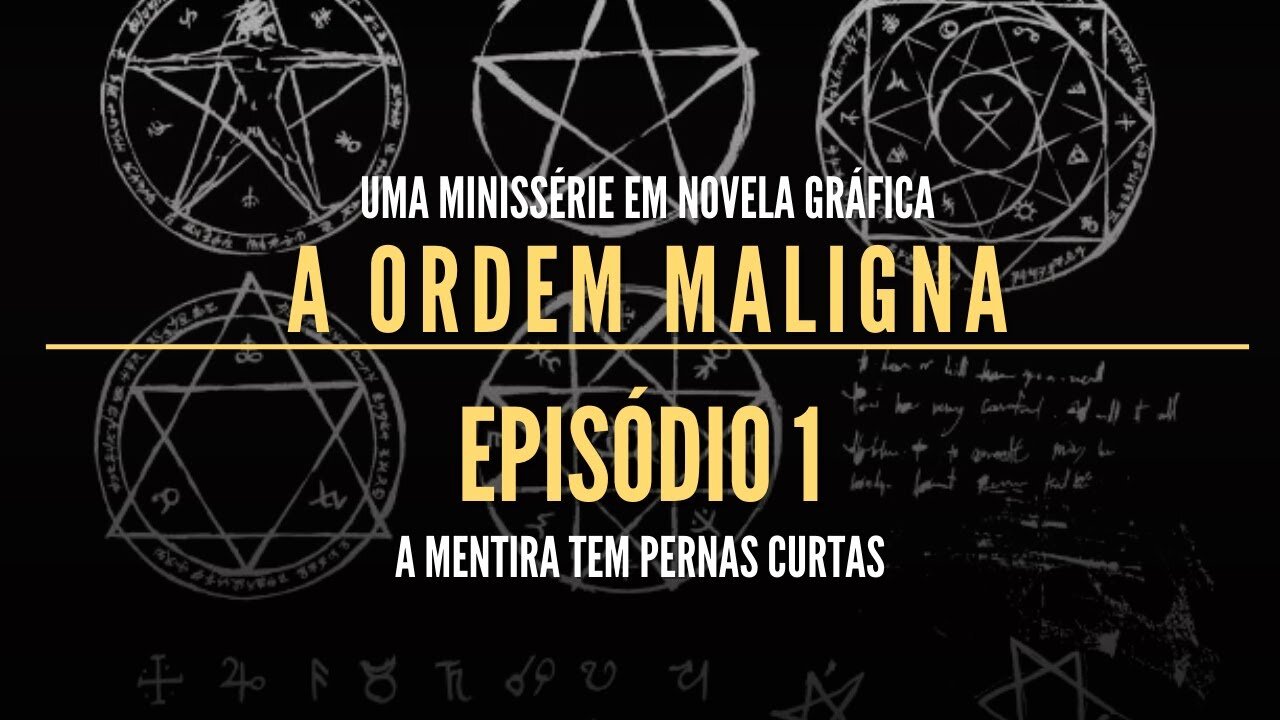 Minissérie de Terror em Novela Gráfica 2022 - A Ordem Maligna Ep 01 (PT-BR)