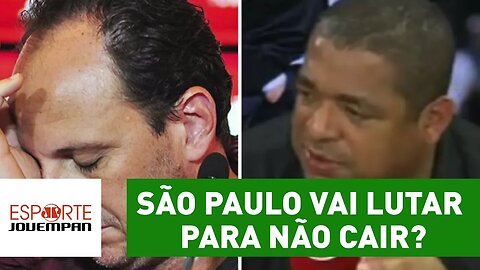 São Paulo vai lutar para não cair? Veja o que Vampeta acha!