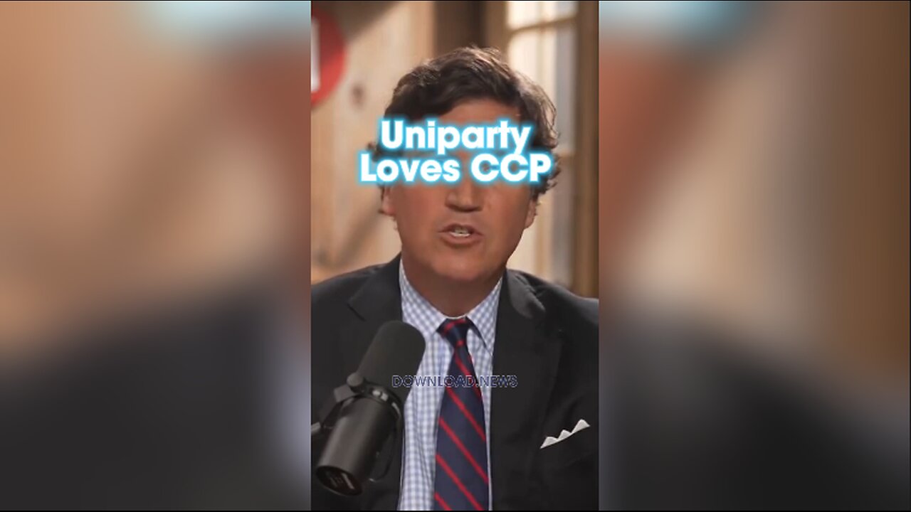 Tucker Carlson: The Uniparty is Pretending To Fight The CCP With The TikTok Ban - 3/14/24