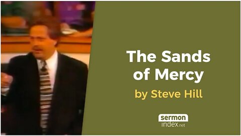 The Sands of Mercy by Steve Hill