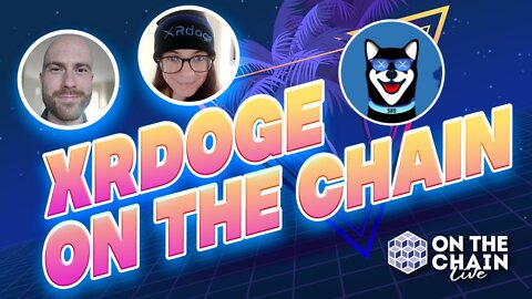 XRdoge Interview - with Alex Malone + Victoria Pallot