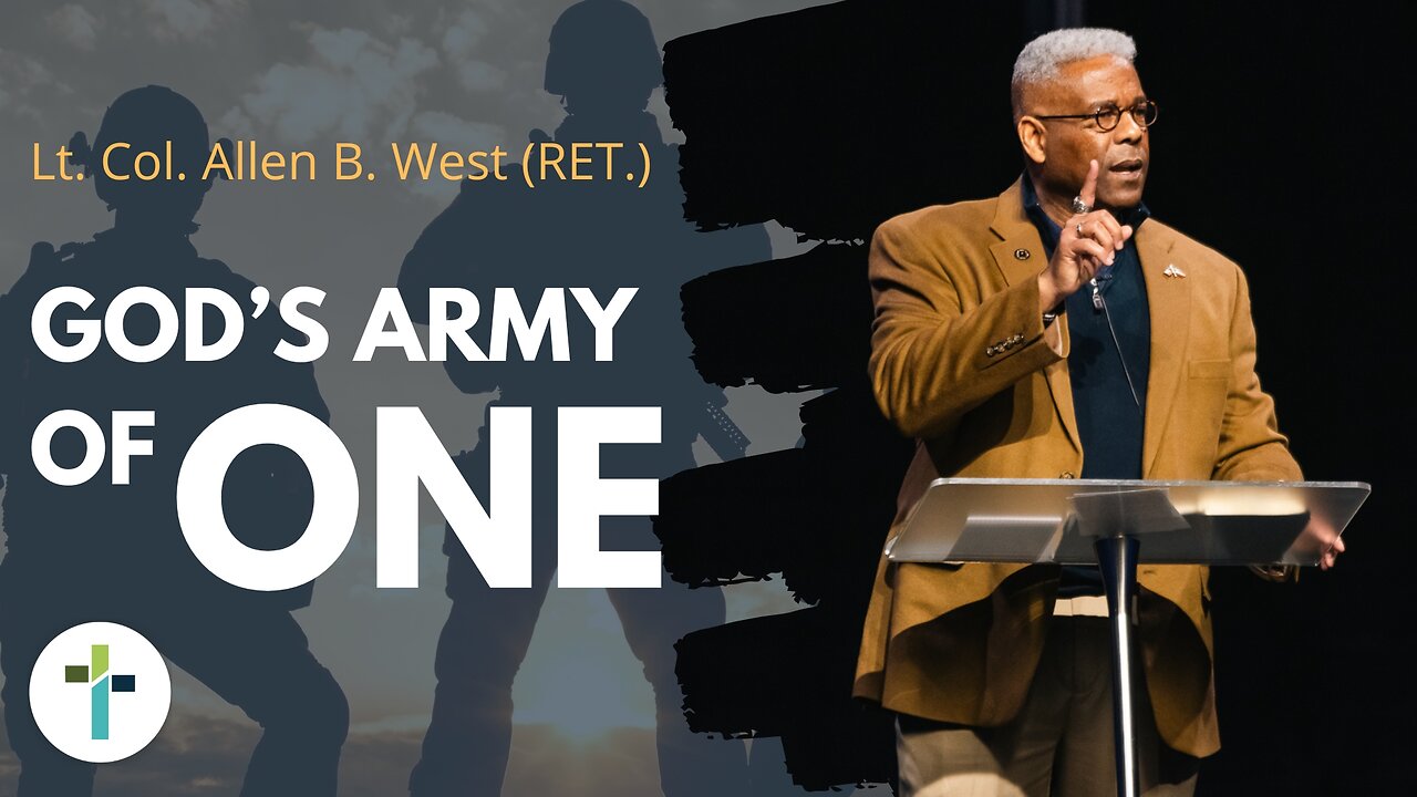 God's Army of One | LTC Allen West