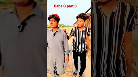 Baba G part 3 #youtubeshorts #shortvideo #trending #mriphonewala #shortfeed