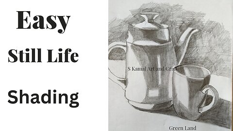 Still Life Pencil.Shading || Easy || tutorial || best for beginners || S Kamal Art and craft