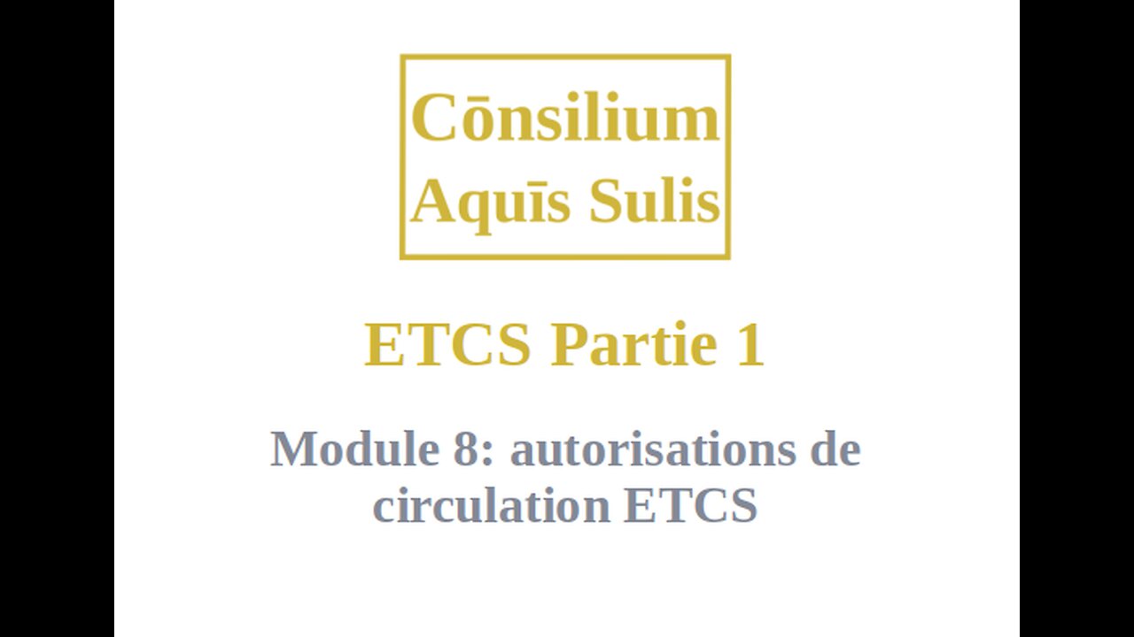 ETCS Partie 1 Module 8 (Français)