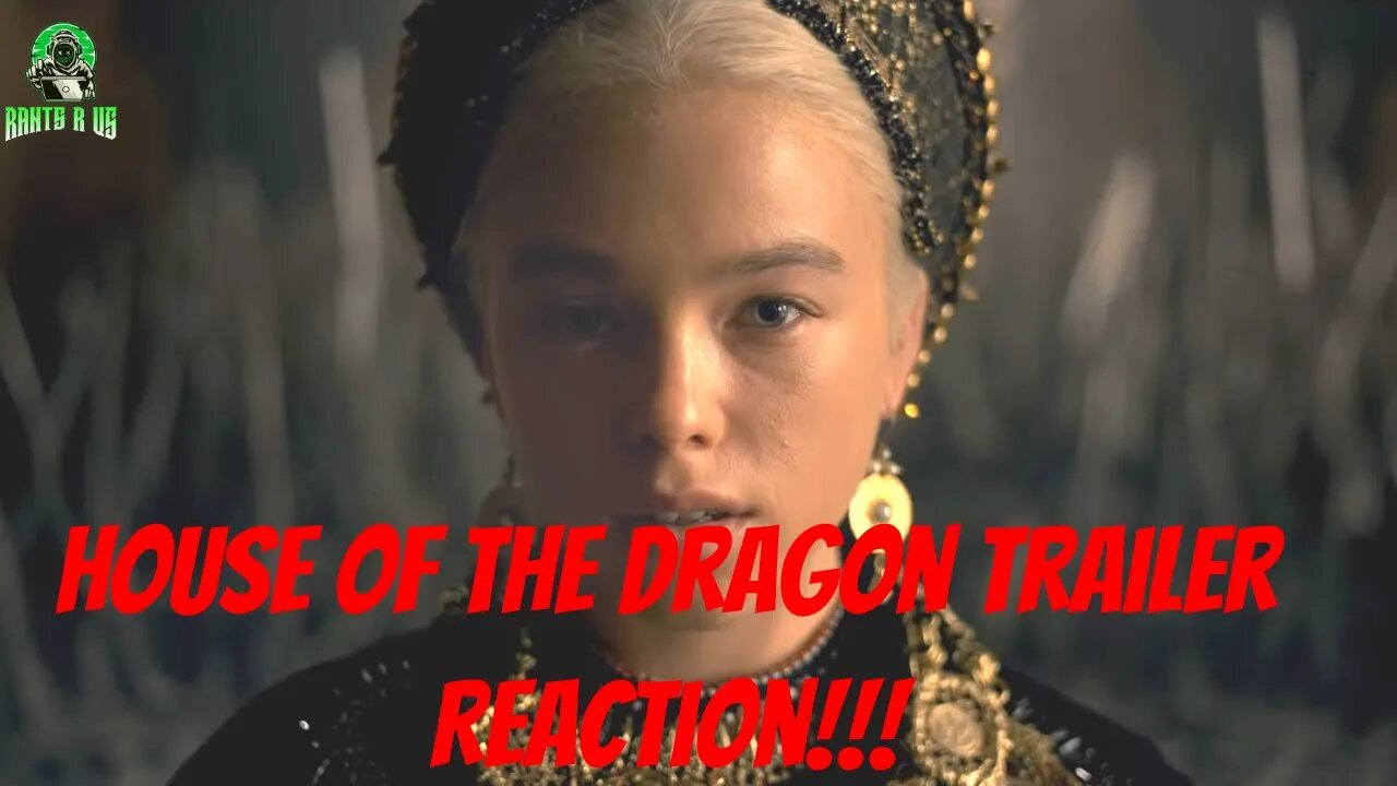 House Of The Dragon Teaser Trailer Reaction!!!