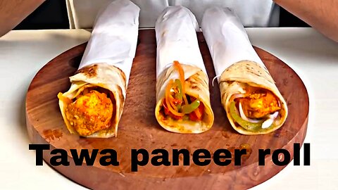 Tawa paneer roll