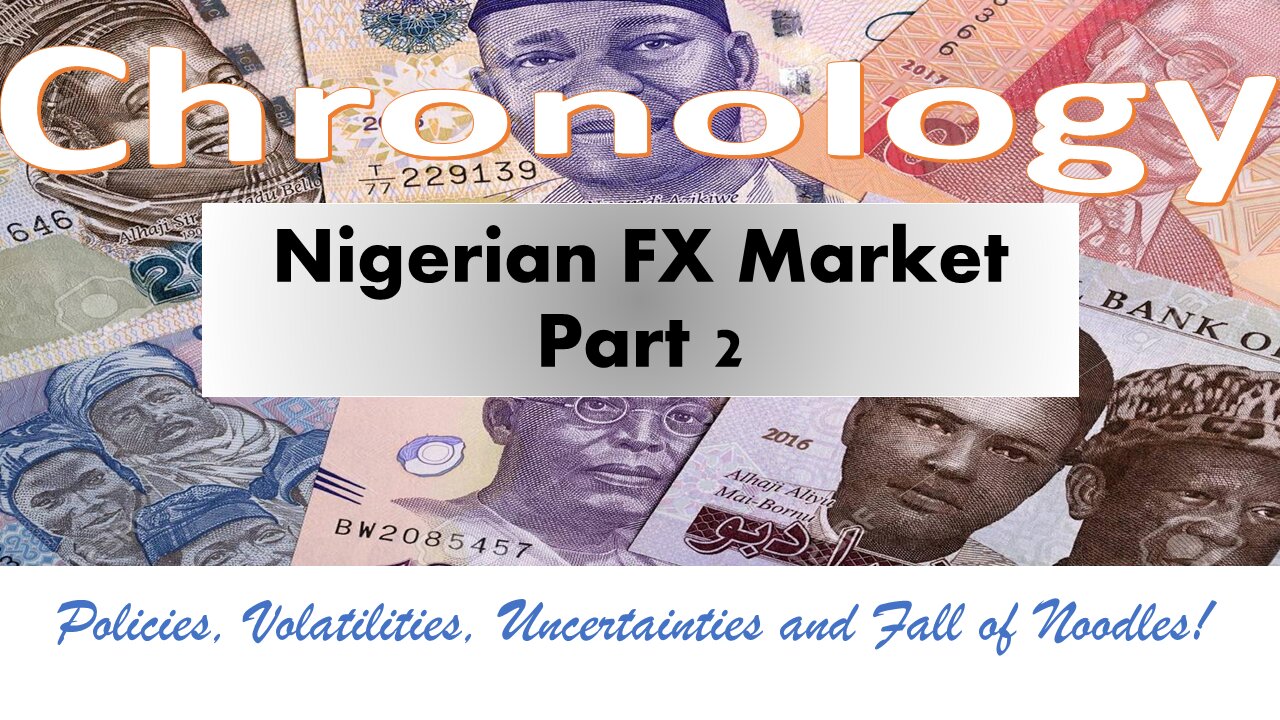 Chronology of Nigerian FX Market - Post 1986