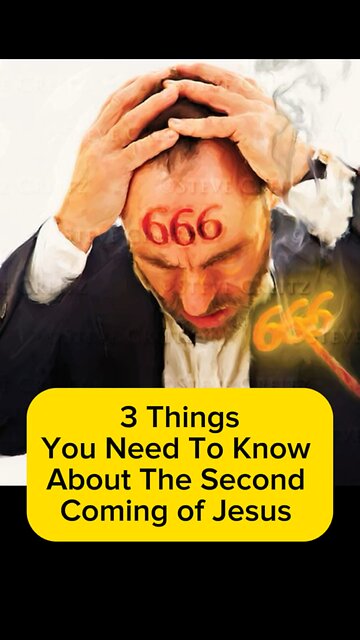 Three Things You Should Know about the 2nd Coming
