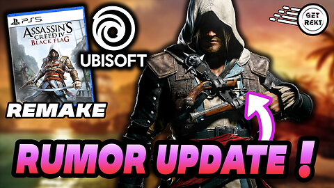 Assassin's Creed Black Flag Remake Might Be Real?! New Rumor!