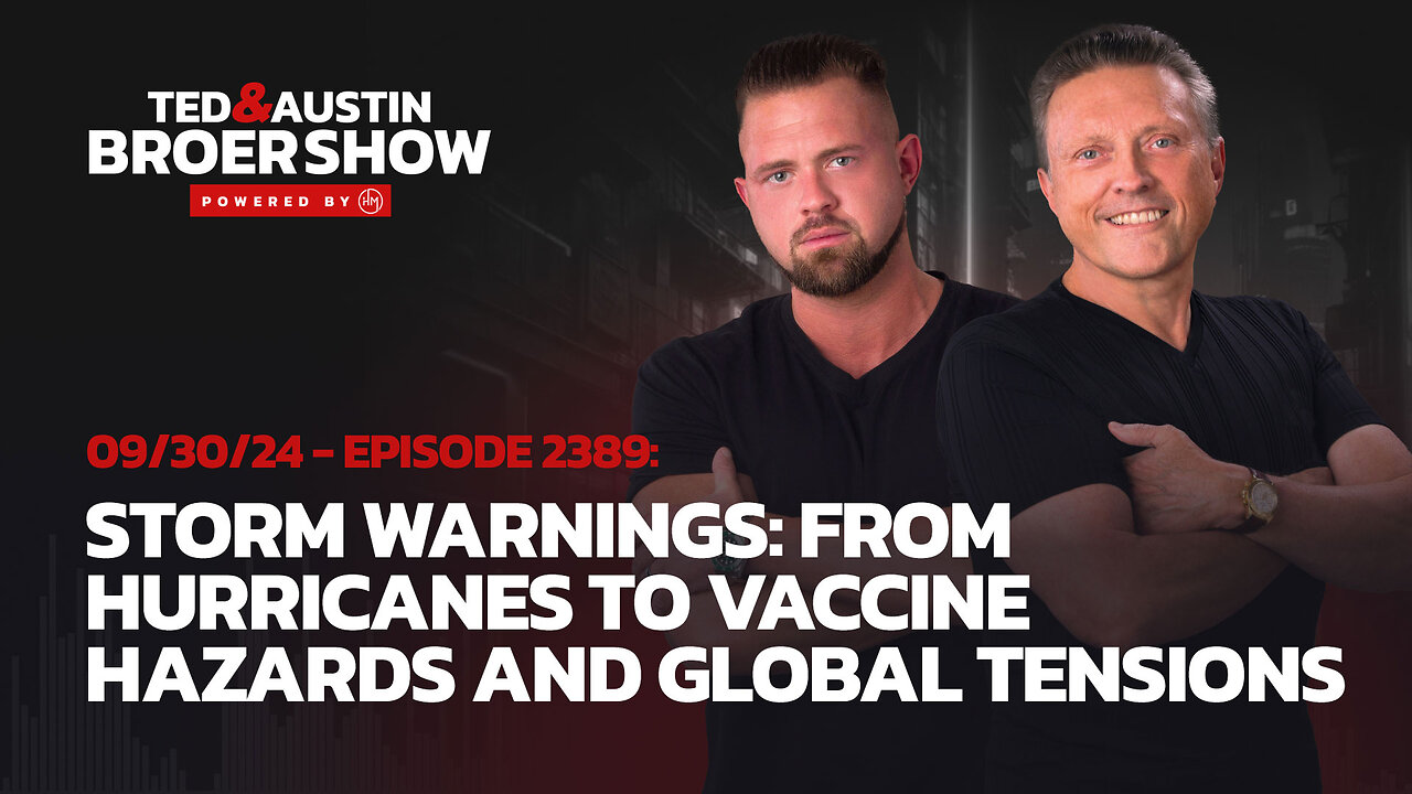 09/30/24 Storm Warnings: From Hurricanes to Vaccine Hazards and Global Tensions