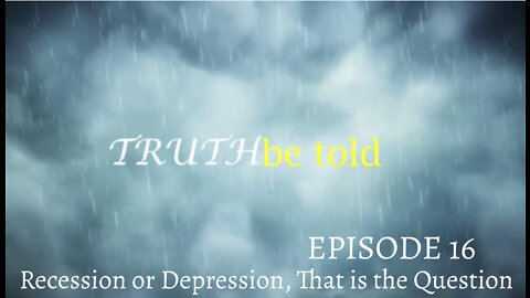 Stormside Chat Episode 16 - Recession or Depression, That is the Question.