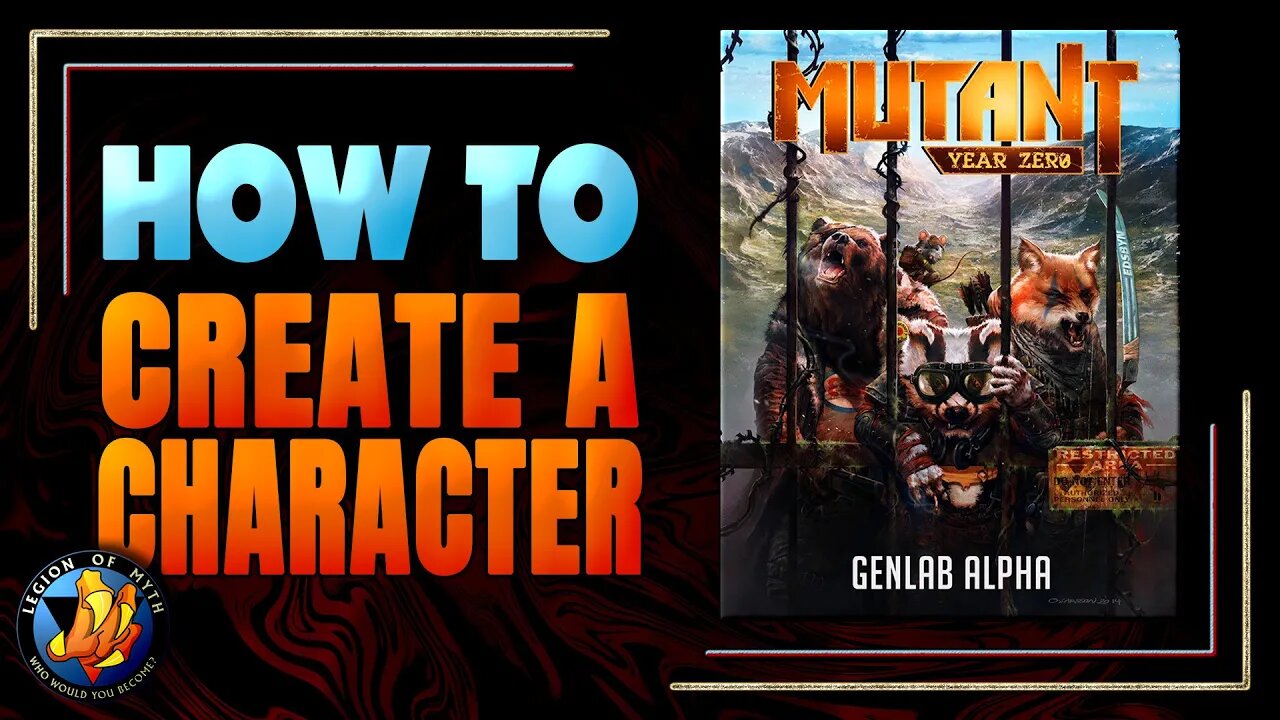 MUTANT: GENLAB ALPHA - How to Create a Character