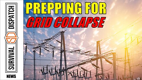 How to Survive When the Grid Collapses