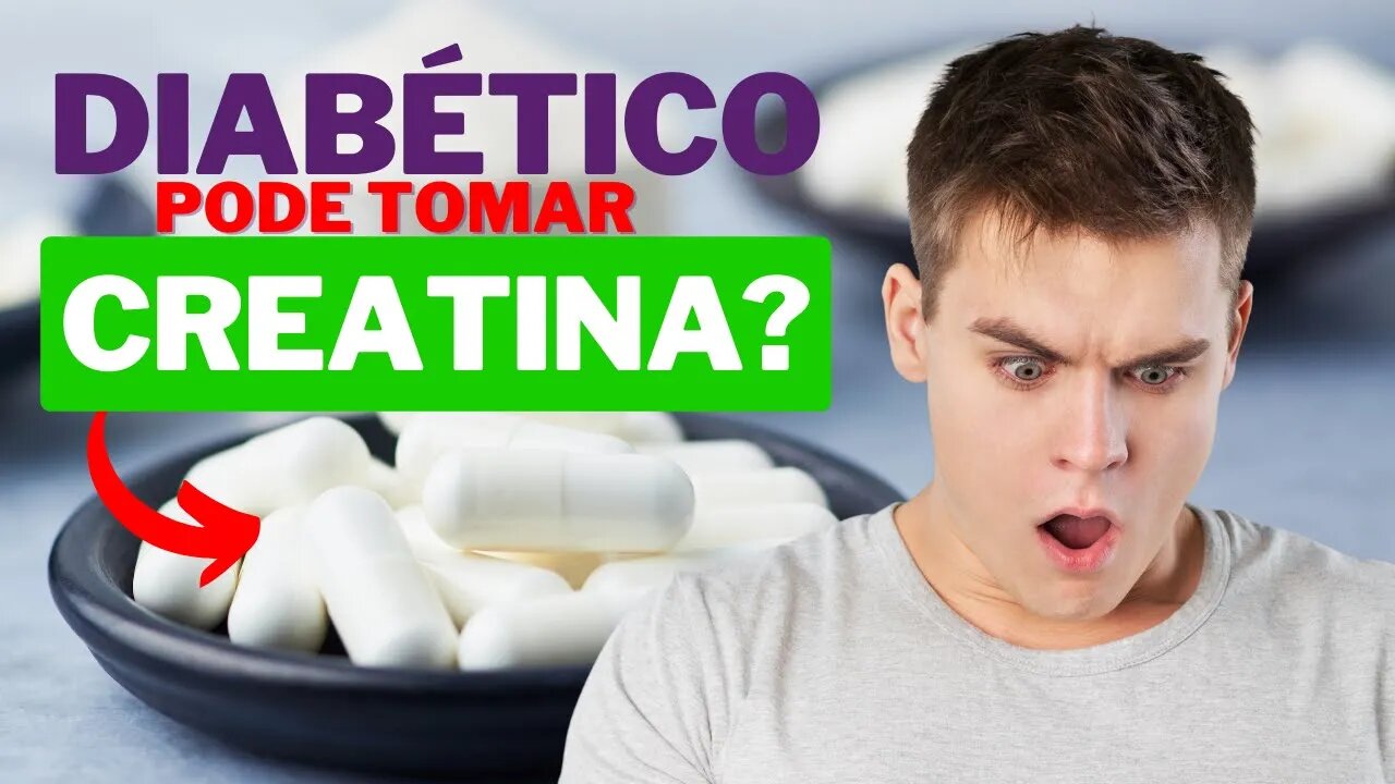 Diabético pode Tomar Creatina?