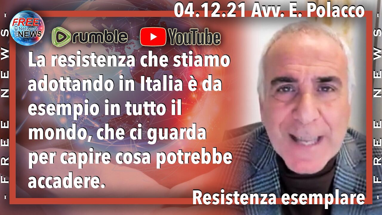 04.12.21 Avv. Polacco: la nostra resistenza è da esempio in tutto il mondo.