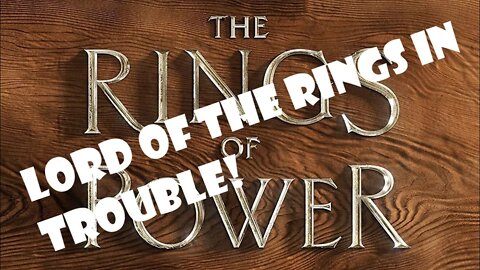 Amazon is DESTROYING Lord Of The Rings! Lord Of The Rings in TROUBLE!