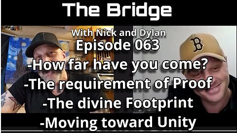 The Bridge With Nick and Dylan episode 063