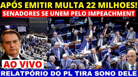 URGENTE! SENADORES SE UNEM PELO IMPEACHMENT DE MINISTROS APÓS M0.RA!S DETERMINAR 22 MILHÕES EM MULTA