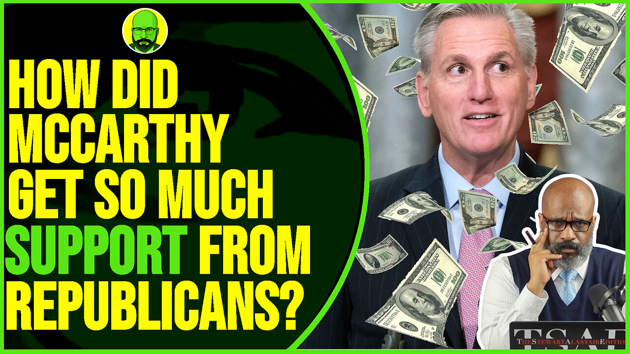 HOW DID MCCARTHY GET SO MUCH SUPPORT FROM REPUBLICANS?