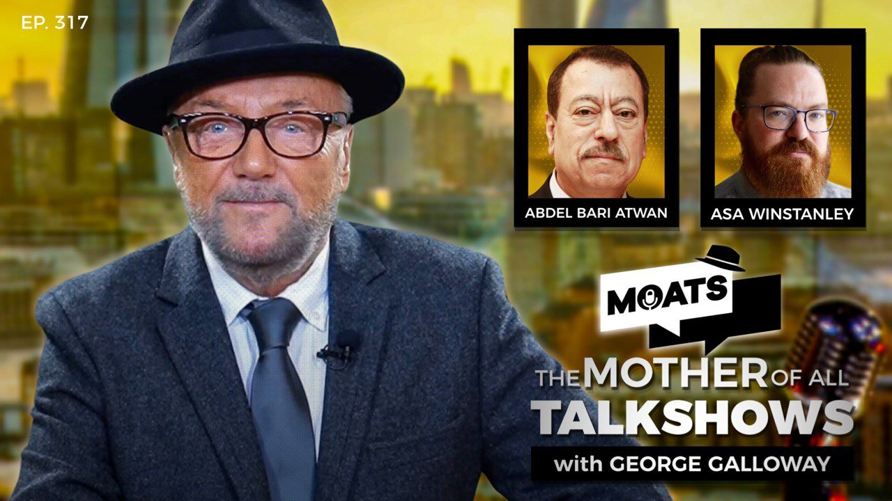 NO ESCAPE - MOATS with George Galloway Ep 317