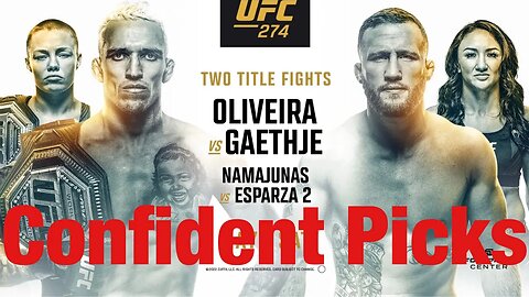 UFC 274 Most Confident Picks