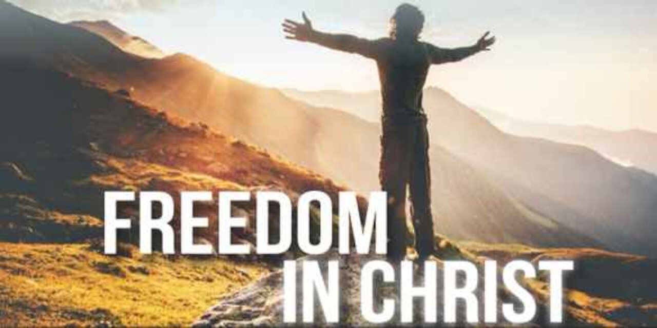 EP 123 Freedom in Christ