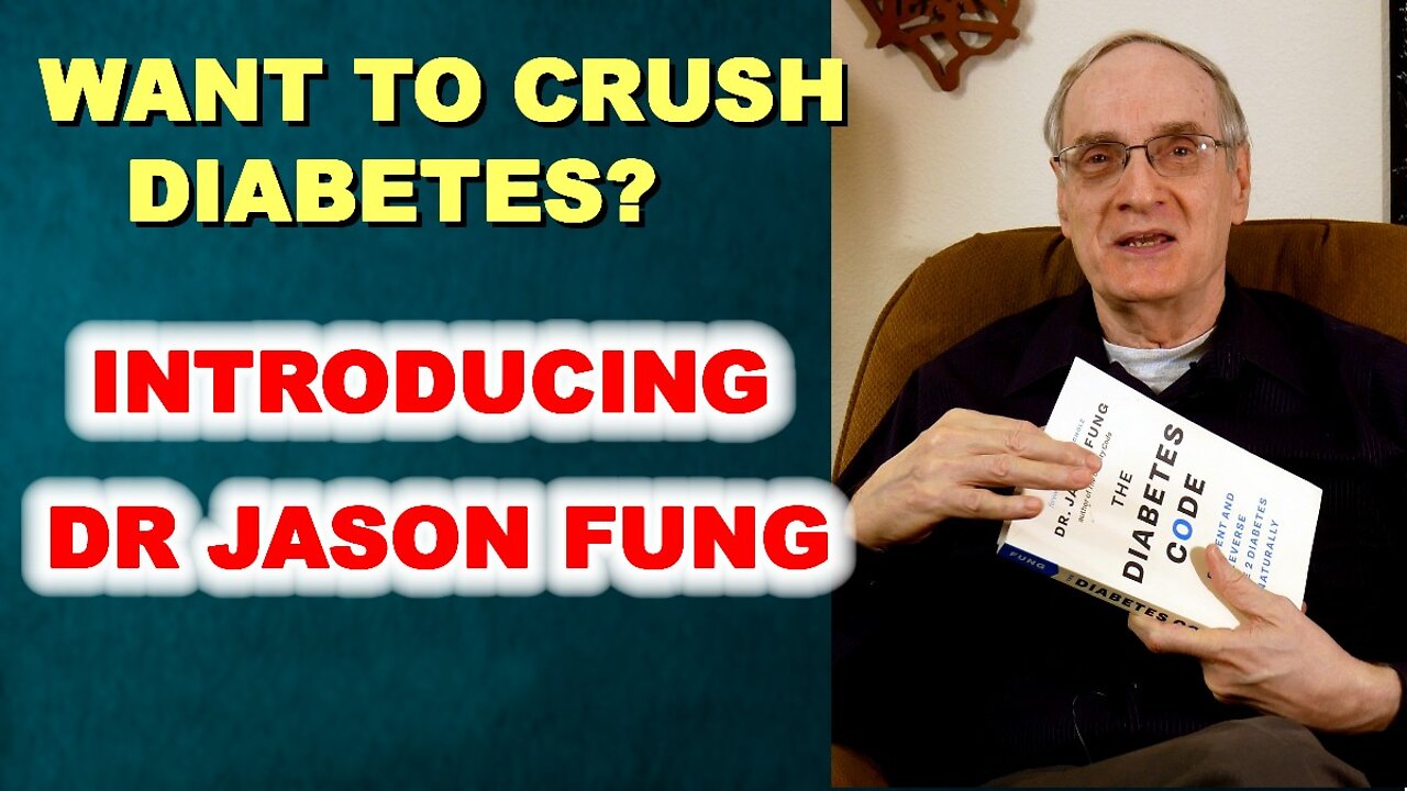 To Crush Diabetes - Know Dr Jason Fung