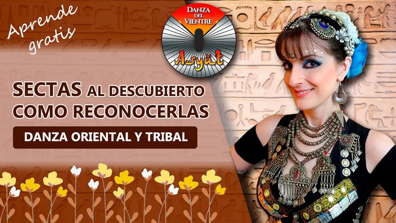 🌺SECTAS Al descubierto en danza ORIENTAL Y TRIBAL💃Como reconocerlas🕵️‍♂️En español