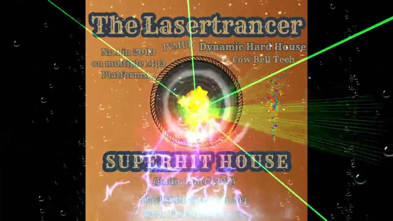 The Lasertrancer - Superhit House (Radio Edit)